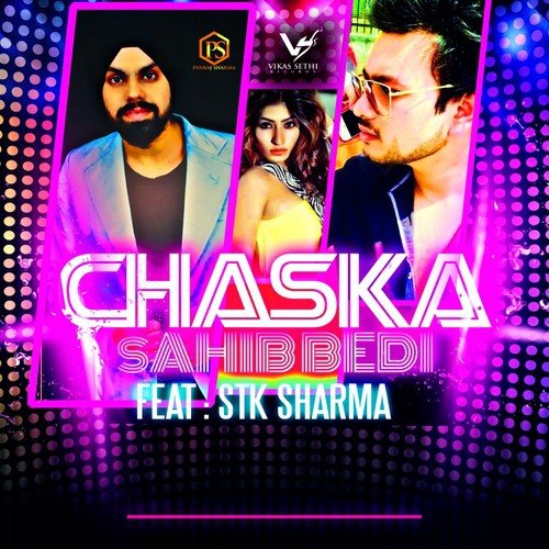 Chaska - Sahib Bedi, STK Sharma