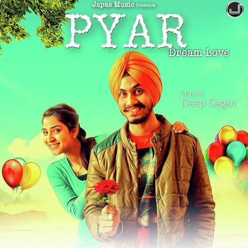 Pyar Dream Love - Sahib Bedi, STK Sharma