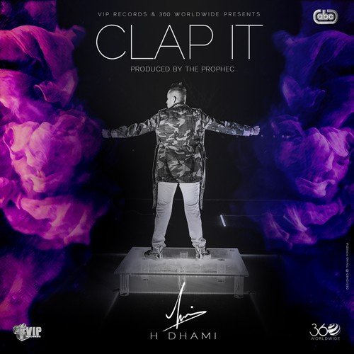Clap It - H-Dhami with The PropheC