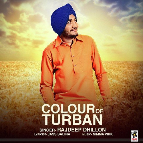 Colour Of Turban - Rajdeep Dhillon