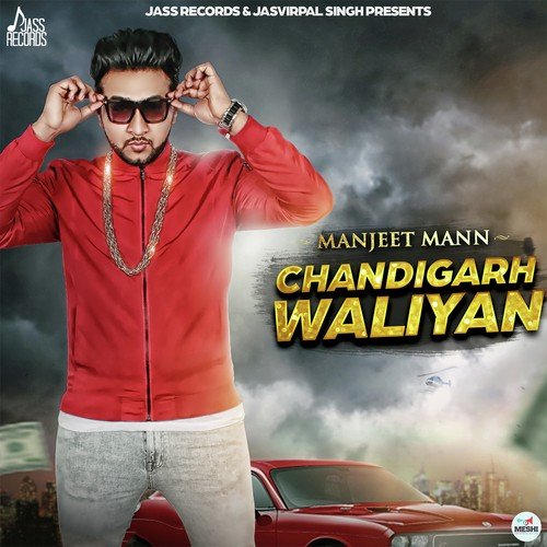 Chandigarh Waliyan - Manjeet Mann