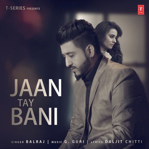 Jaan Tay Bani - Kambi Rajpuria
