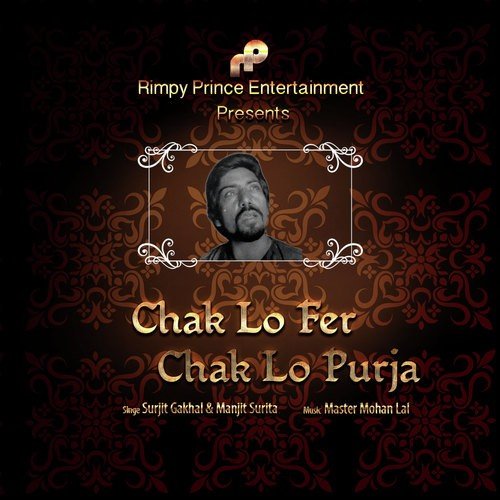 Chak Lo Fer Chak Lo Purja - Surjit Gakhal, Manjit Surita