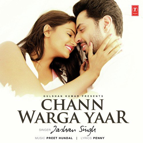 Chann Warga Yaar - Jashan Singh