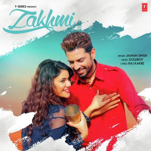 Zakhmi - Jashan Singh