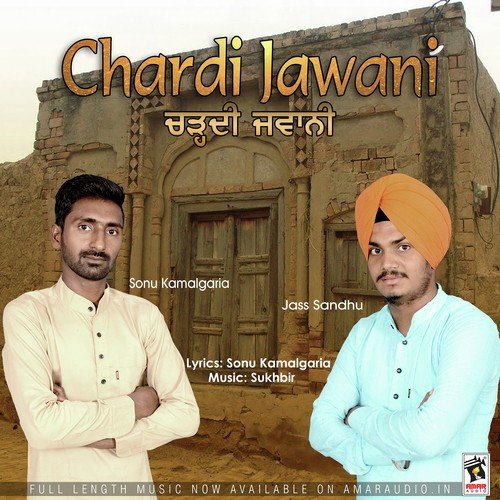 Chardi Jawani - Sonu Kamalgaria, Jass Sandhu