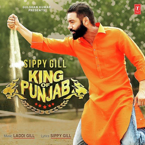 King Of Punjab - Sippy Gill