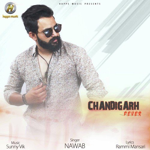 Chandigarh Fever - Nawab
