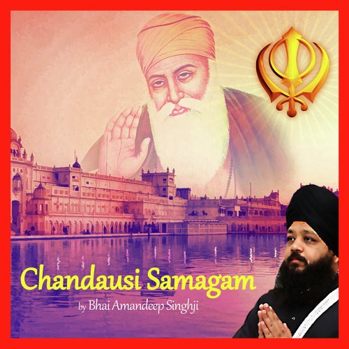 Chandausi Samagam - Bhai Amandeep Singh