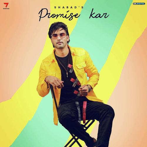 Promise Kar - Akhilesh Nagar