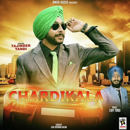 Chardikala - Tajinder Tandi