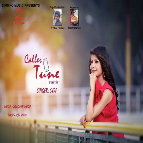 Caller Tune - Syra, Syra