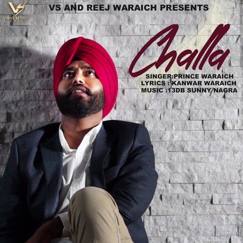 Challa - Prince Waraich
