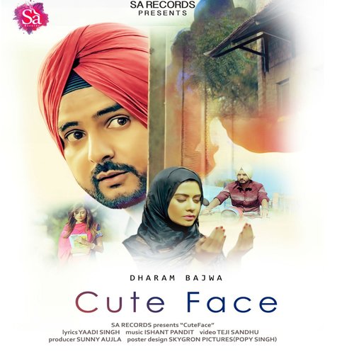Cute Face - Dharam Bajwa