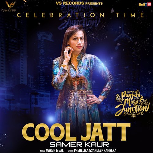 Cool Jatt - Samer Kaur