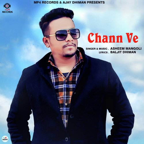 Chann Ve - Asheem Mangoli