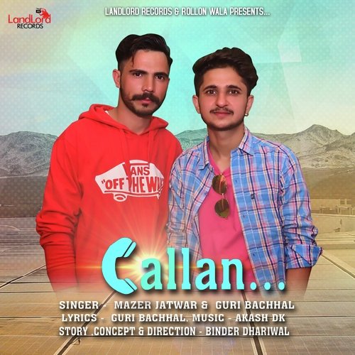 Callan - Guri Bachhal, Mazar Jatwar