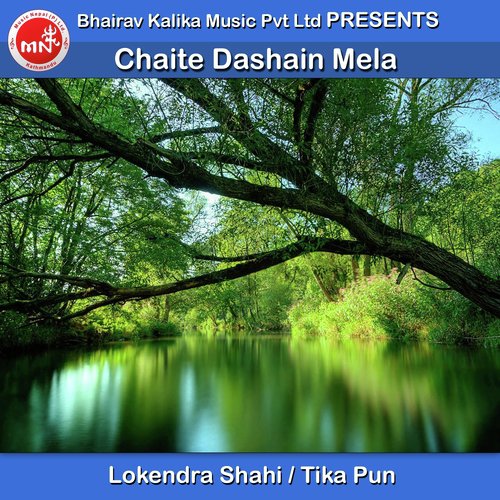 Chaite Dashain Mela - Lokendra Shahi, Tika Pun