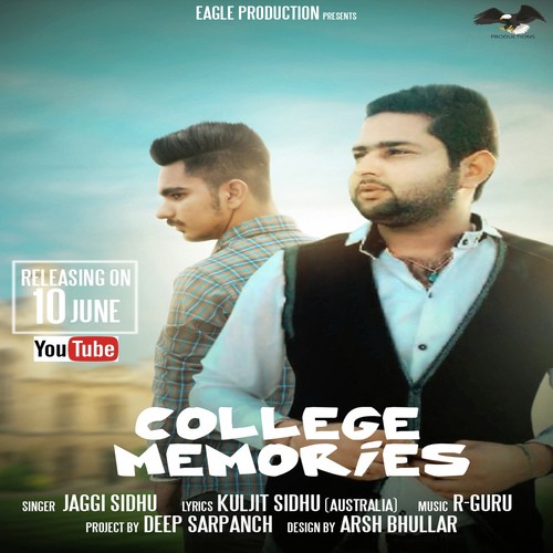 College memories - Jaggi Sidhu