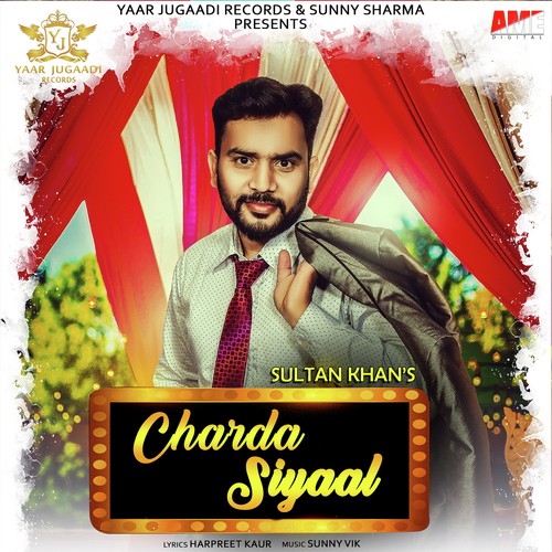 Charda Siyaal - Sultan Khan