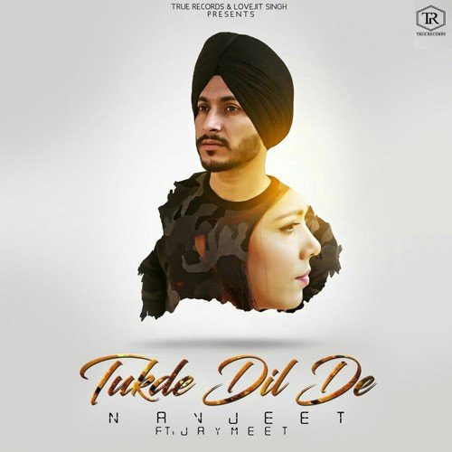 Tukde Dil De - Navjeet