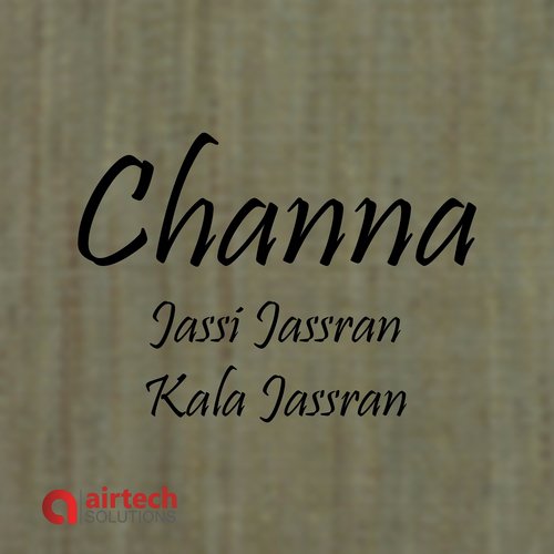 Channa - Jassi Jassran