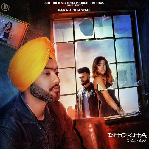 Dhokha - Lavi Dhaliwal