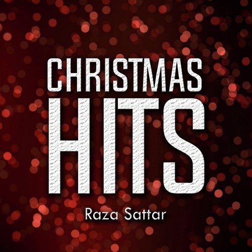 Christmas Hits - Raza Sattar