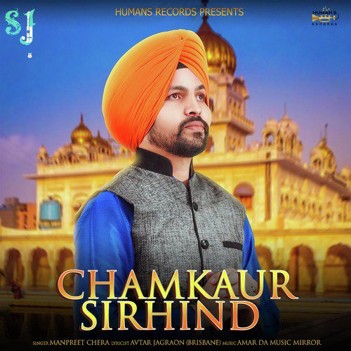 Chamkaur Sirhind - Manpreet Chera