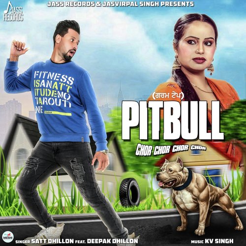 Pitbull - Harman Gurma Wala, Deepak Dhillon