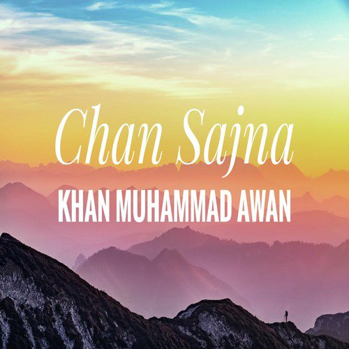Dil De K Baon Pachtae - Khan Muhammad Awan