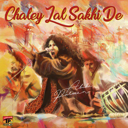 Lal Da Dewana Sakhi Bodla Bahar - Abida Parveen