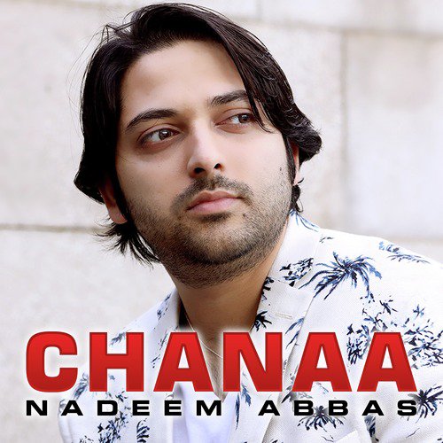 Chanaa - Nadeem Abbas