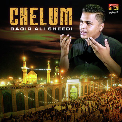 Chelum - Baqir Ali Sheedi