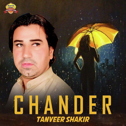 Chander - Tanveer Shakir