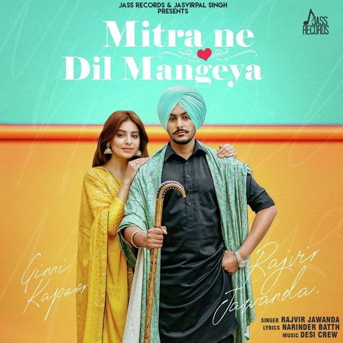 Mitra Ne Dil Mangeya - Rajvir Jawanda