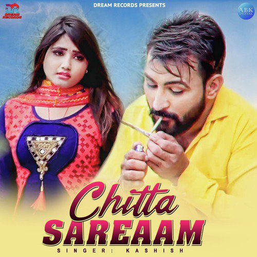 Chitta Sareaam - Kashish