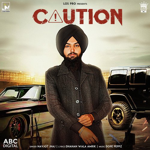 Caution - Navjot Jhaj