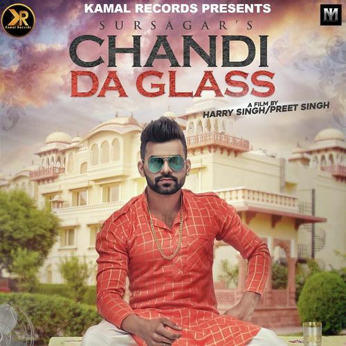 Chandi Da Glass - Sursagar