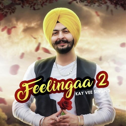 Feelingaa 2 - Angad Khehra