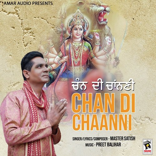 Chan Di Chaanni - Master Satish
