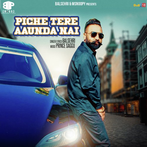 Piche Tere Aaunda Nai - Baaz Dhaliwal