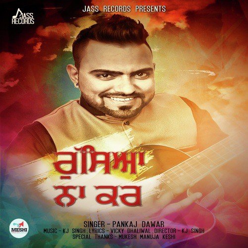 Rusya Na Kar - Baaz Dhaliwal