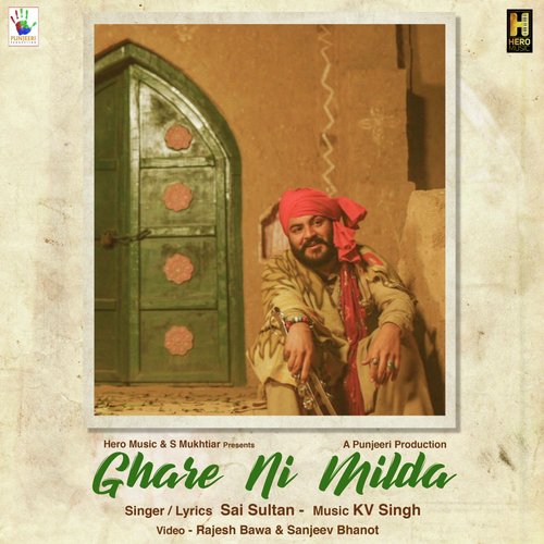 Ghare Ni Milda - KV Singh, Sai Sultan