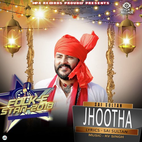 Jhootha - KV Singh, Sai Sultan