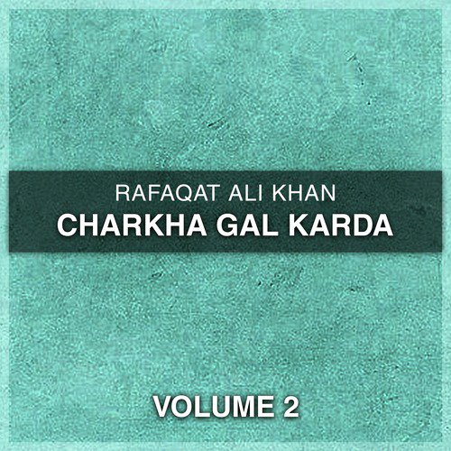 Deewana Ban Gaya - Rafaqat Ali Khan