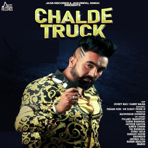 Chalde Truck - Sonu Dhillon