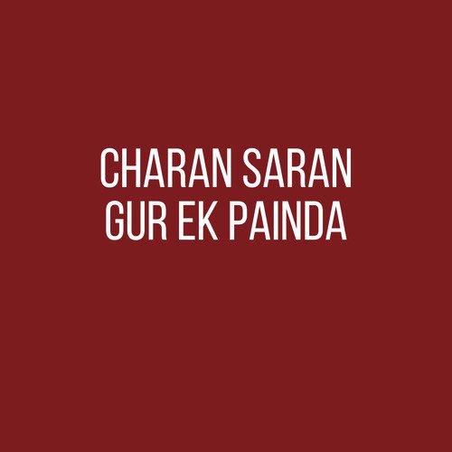 Charan Saran Gur Ek Painda - Radha Soami Satsang Beas