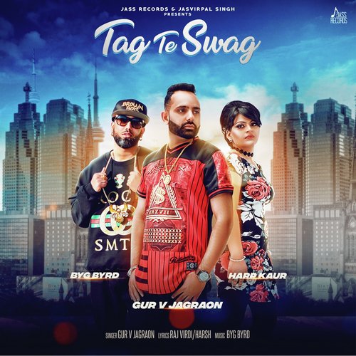 Tag Te Swag - JIM - E Sandhu