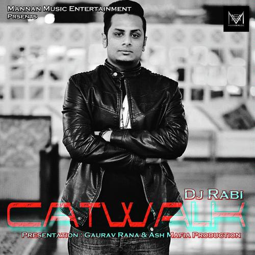 Catwalk - DJ Rabi